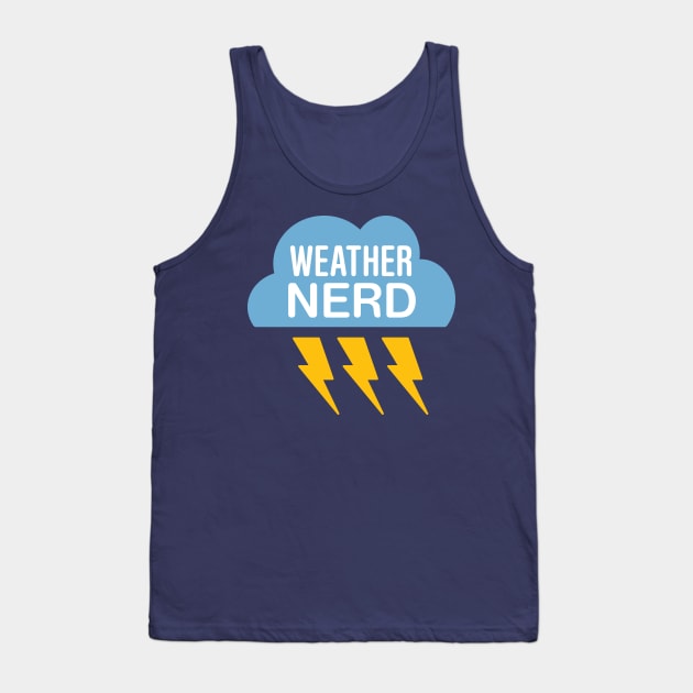 Weather Nerd Tank Top by oddmatter